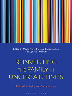 cover image of Reinventing the Family in Uncertain Times